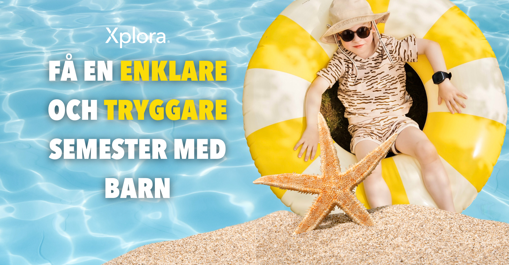 Få en enkel och trygg semester med barn