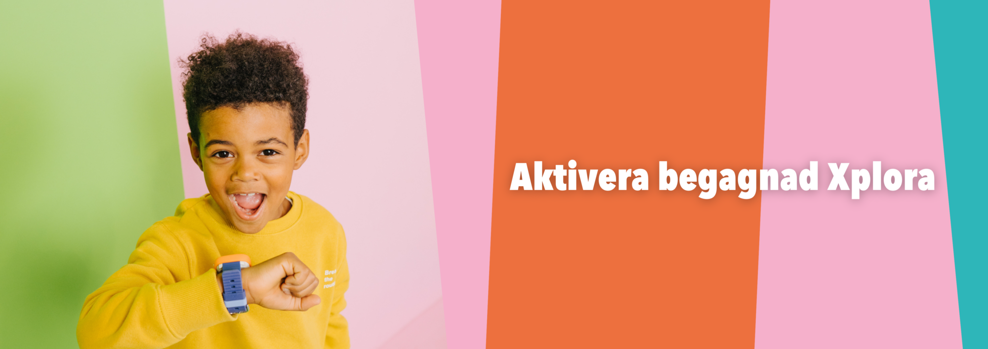 Aktivera begagnad Xplora