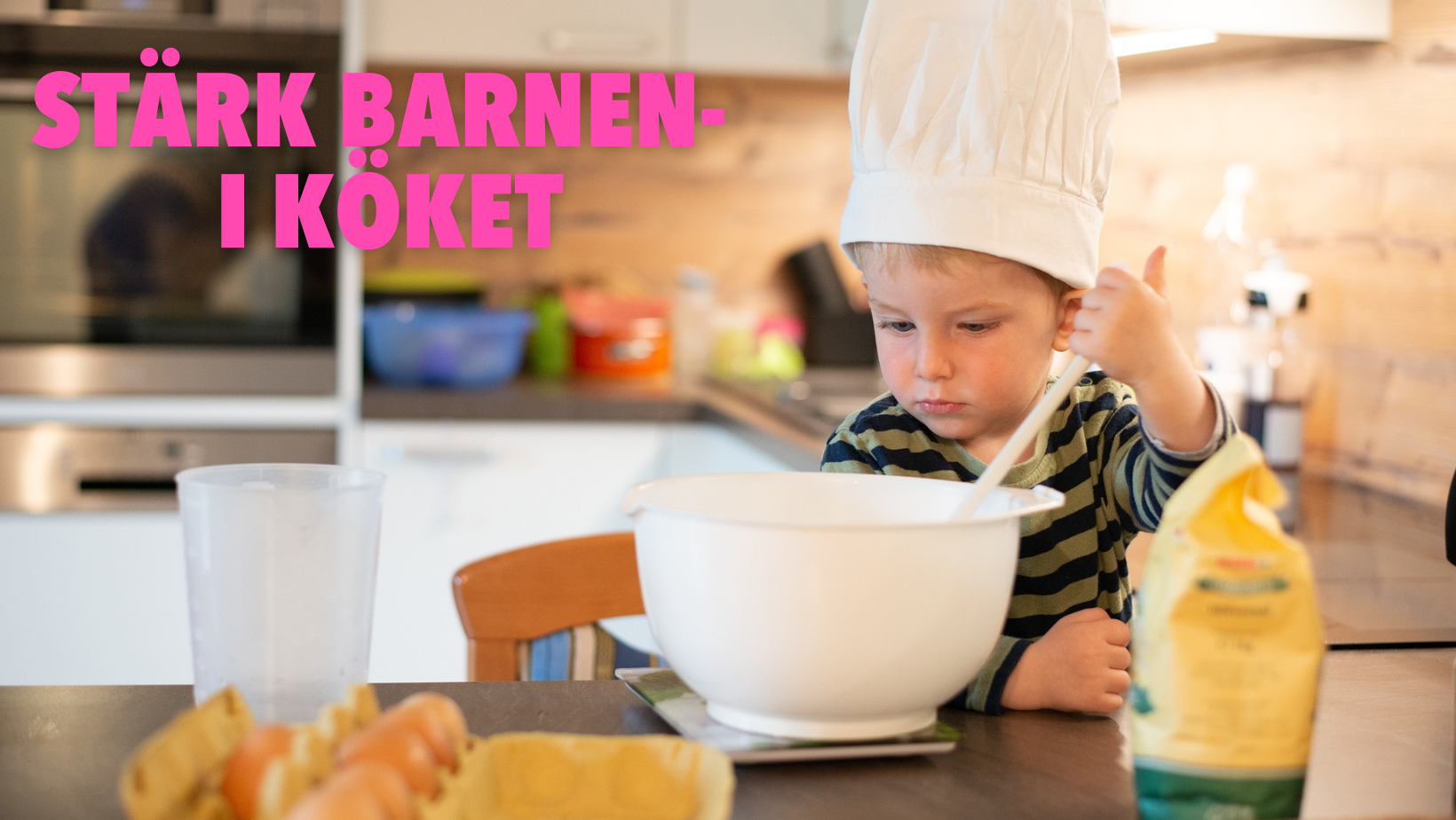 Stärk barn genom att hjälpa till i köket